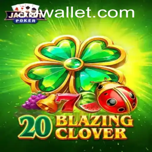 Descubra o Mundo de 20BlazingClover: Uma Aventura Única de Jogo