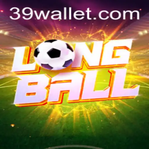 Descubra o Jogo LongBall: Inovações, Regras e a Conexão com 39W.COM